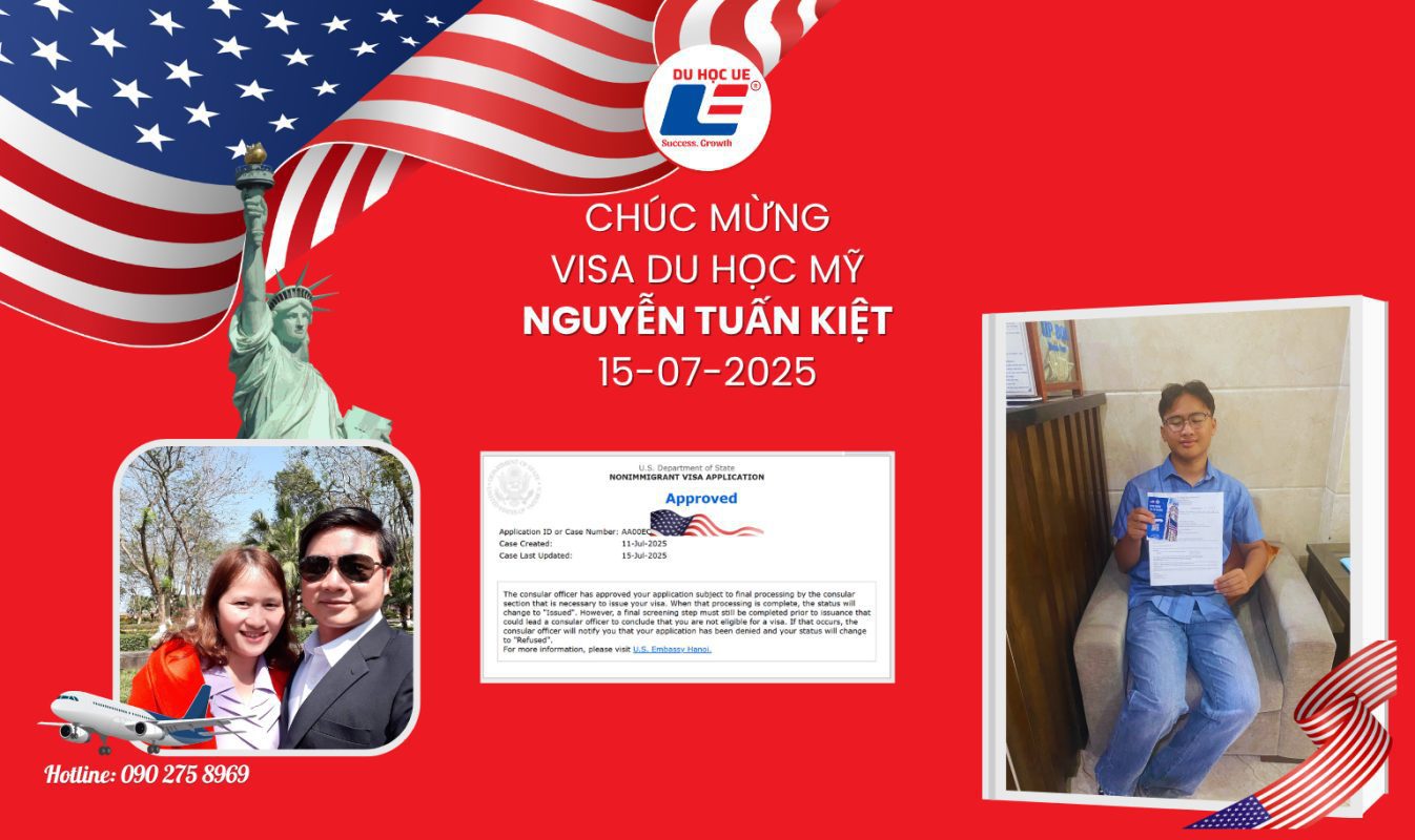 🎉Chúc mừng Nguyễn Tuấn Kiệt đậu Visa Mỹ ngày 15/07/2025