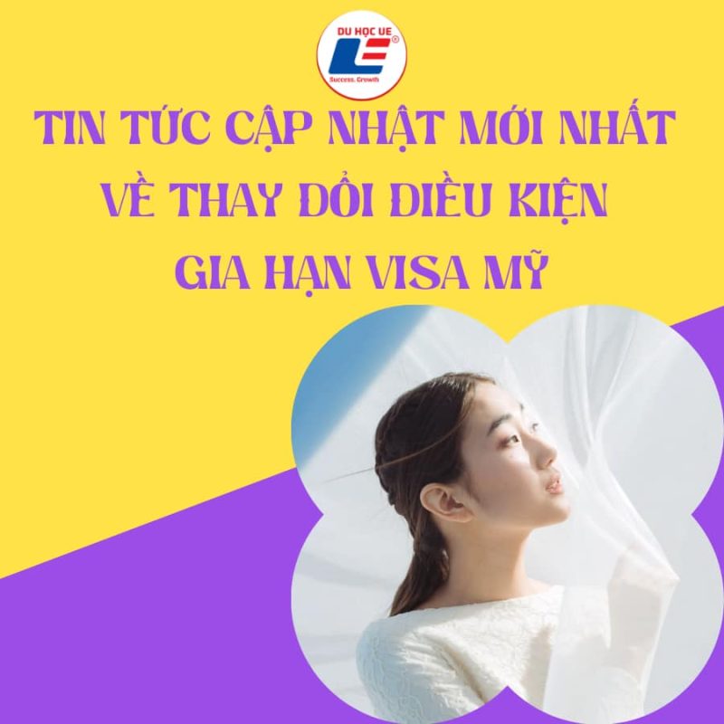 🌟 Cập Nhật Visa Mỹ Mới Nhất: Điều Kiện Gia Hạn Đơn Giản Hơn Cho Du Học Sinh!