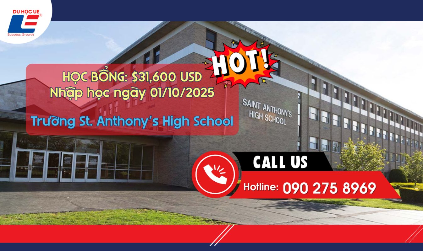 HỌC BỔNG 𝟑𝟏,𝟔𝟎𝟎 𝐔𝐒𝐃 𝐭ạ𝐢 𝐒𝐭. 𝐀𝐧𝐭𝐡𝐨𝐧𝐲’𝐬 𝐇𝐢𝐠𝐡 𝐒𝐜𝐡𝐨𝐨𝐥