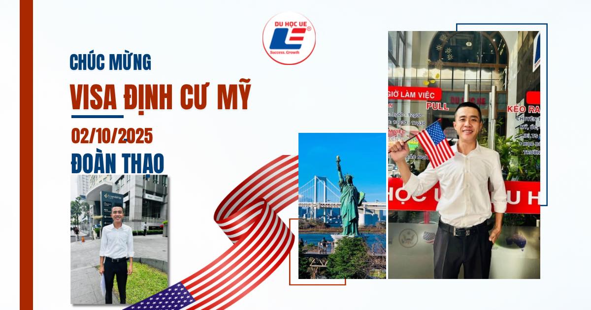 Chúc mừng Đoàn Thạo đậu Visa định cư Mỹ