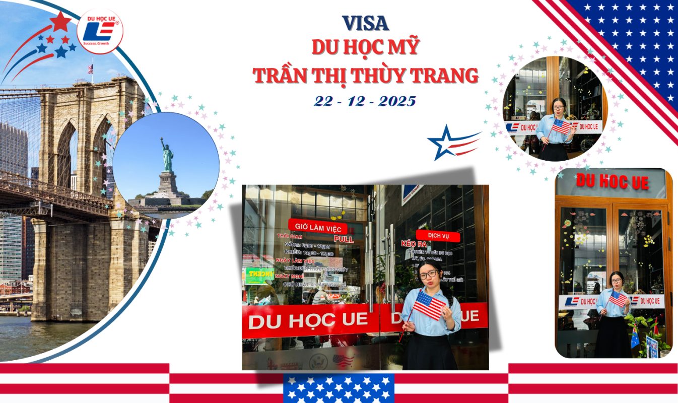 CHÚC MỪNG TRẦN THỊ THÙY TRANG ĐẬU PHỎNG VẤN VISA DU HỌC MỸ
